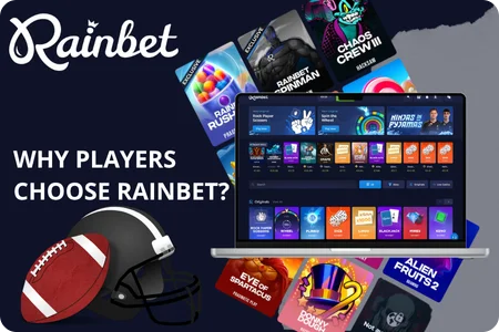 Why Players Choose Rainbet?